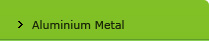 Aluminium Metal